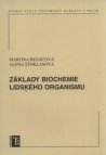 Základy biochemie lidského organismu