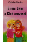 Eliška Liška a Klub amazonek