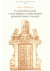 K osvícenskému pojetí a výuce dějepisu ve světle rukopisů piaristické koleje v Litomyšli