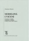 Modelová cvičení tvaroslovná, lexikální, syntaktická a stylizační k učebnici Čeština pro cizince