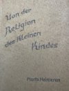 Von der Religion des kleinen Kindes 