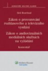 Zákon č. 231/2001 Sb., o provozování rozhlasového a televizního vysílání a o změně dalších zákonů