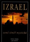 Izrael, země téměř mystická