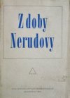 Z doby Nerudovy