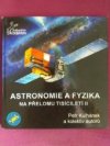 Astronomie a fyzika na přelomu tisíciletí II