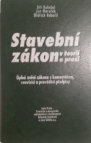 Stavební zákon v teorii a praxi