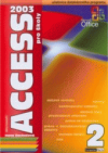 Microsoft Access 2003 pro školy