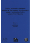 Quality assurance methods applied at the product development stage - application in the automotive industry
