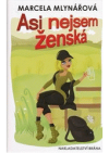 Asi nejsem ženská