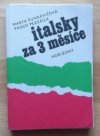 Italsky za 3 měsíce