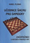 Učebnice šachu pro samouky.