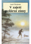 V zajetí polární zimy