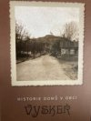 Historie domů v obci Vyskeř