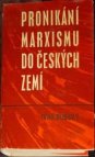 Pronikání marxismu do českých zemí