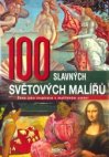 100 slavných světových malířů