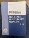 Biochemie pro studující medicíny