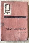 Čech mezi Němci