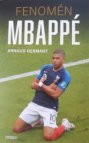 Fenomén Mbappé