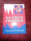 Na všech frontách