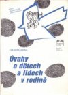 Úvahy o dětech a lidech v rodině