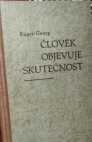 Člověk objevuje skutečnost