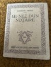 LE NEZ D’UN NOTAIRE