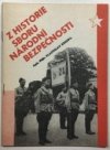 z HISTORIE SBORU NÁRODNÍ BEZPEČNOSTI
