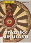 Otazníky minulosti