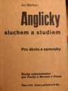 Anglicky sluchem a studiem pro školu a samouky