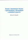 Studie k šlechtickým titulům v germánských, slovanských a baltských jazycích
