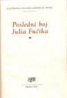 Poslední boj Julia Fučíka