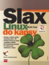 Slax - Linux do kapsy