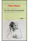 Za filosofii fotografie