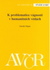 K problematice vágnosti v humanitních vědách