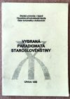 Vybraná paradigmata staroslověnštiny