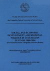 Social and economic development and regional politics in Ústi region in years 2000-2004