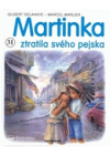 Martinka ztratila svého pejska