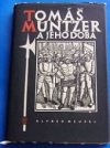 Tomáš Müntzer a jeho doba