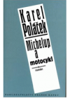 Michelup a motocykl