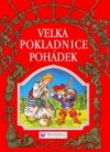 Velká pokladnice pohádek