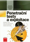 Penetrační testy a exploitace