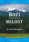 Boží úchvatná milost