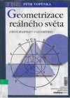 Geometrizace reálného světa