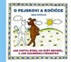 O pejskovi a kočičce
