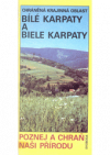 Chráněná krajinná oblast Bílé Karpaty a Biele Karpaty