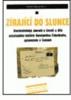 Zírající do slunce