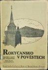 Rokycansko v pověstech