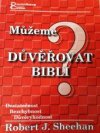 Můžeme důvěřovat Bibli?