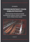 Požární bezpečnost staveb - kabelové rozvody