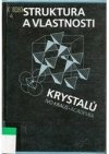 Struktura a vlastnosti krystalů